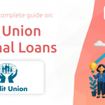 Credit Union Personal Loans: Your Complete Guide
