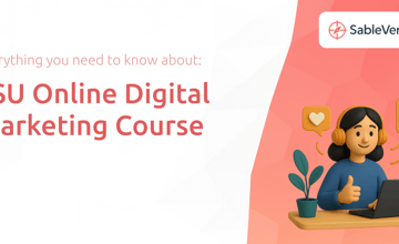 LSU Online Digital Marketing Course: Everything You Need to Know